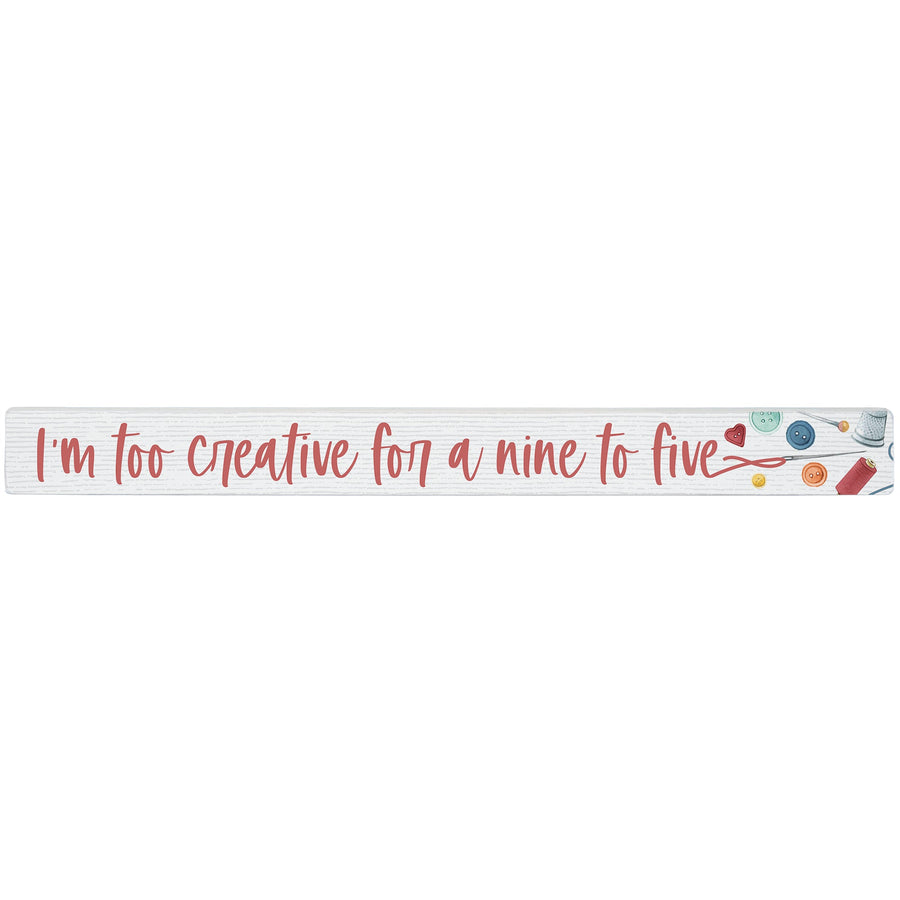 Creative Nine to Five