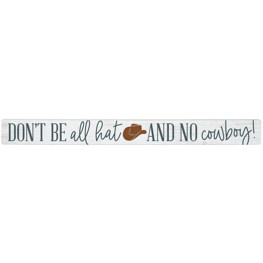 All Hat No Cowboy