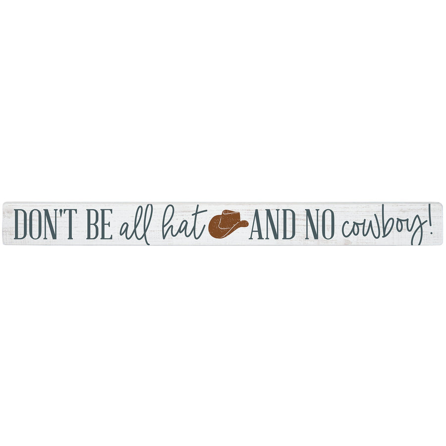 All Hat No Cowboy