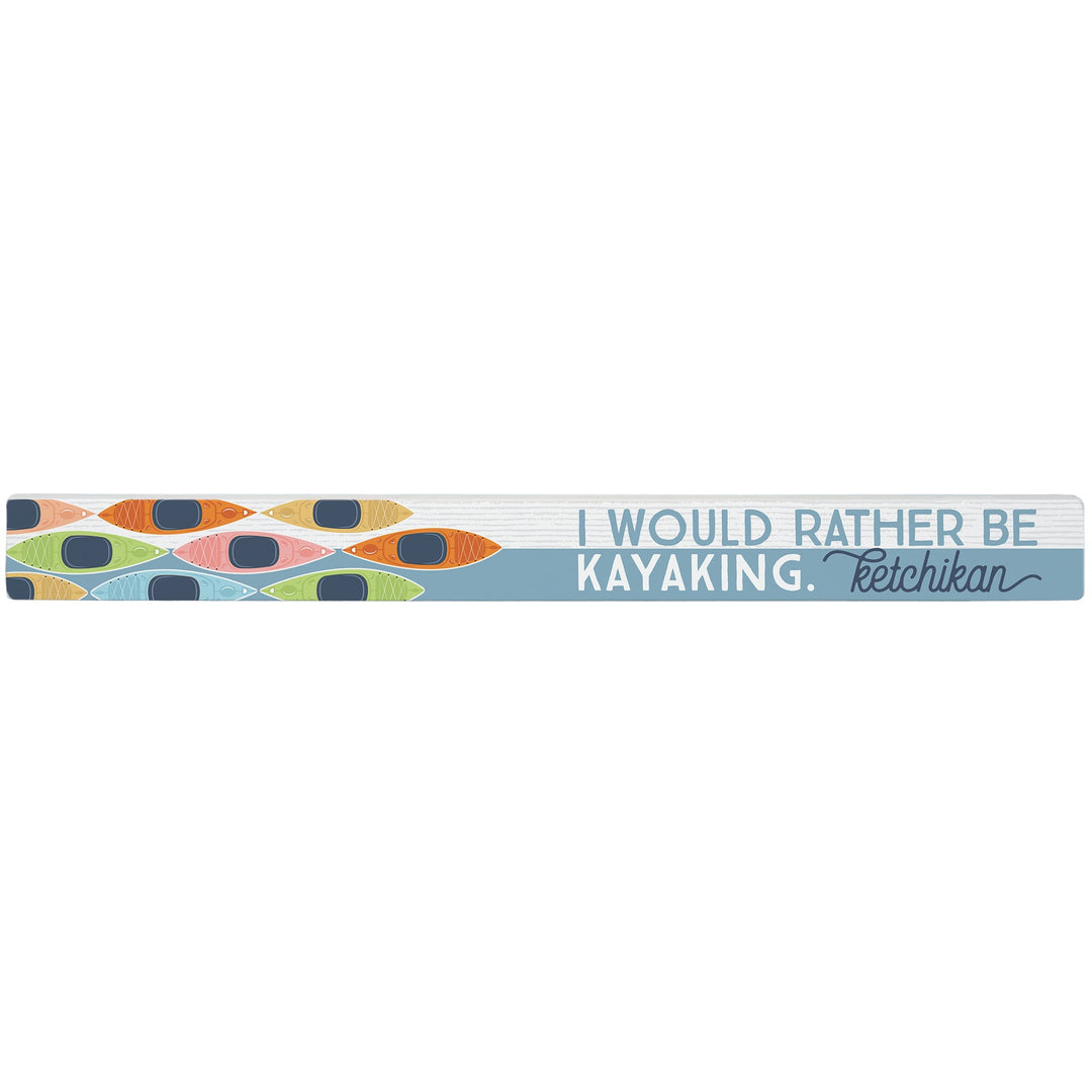 Rather Be Kayaking LOC