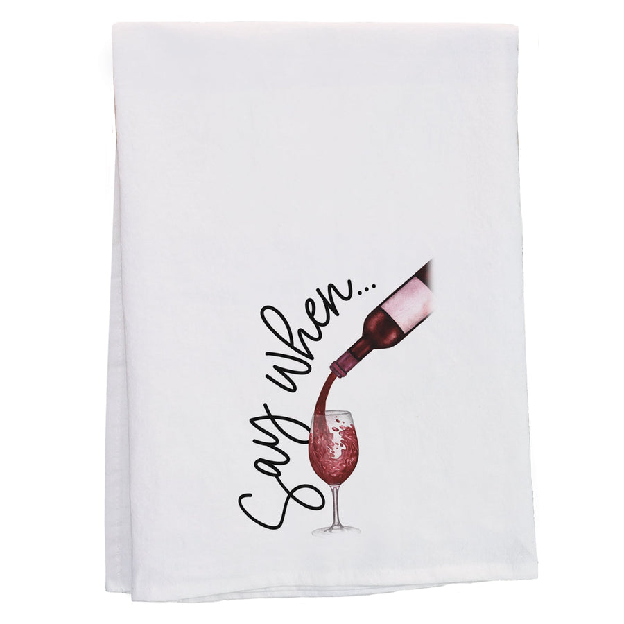 Say When Wine
