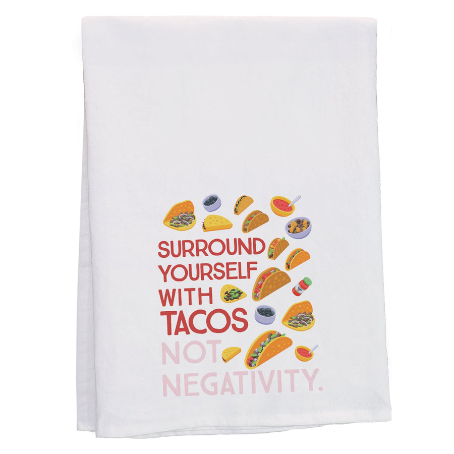 Surround With Tacos
